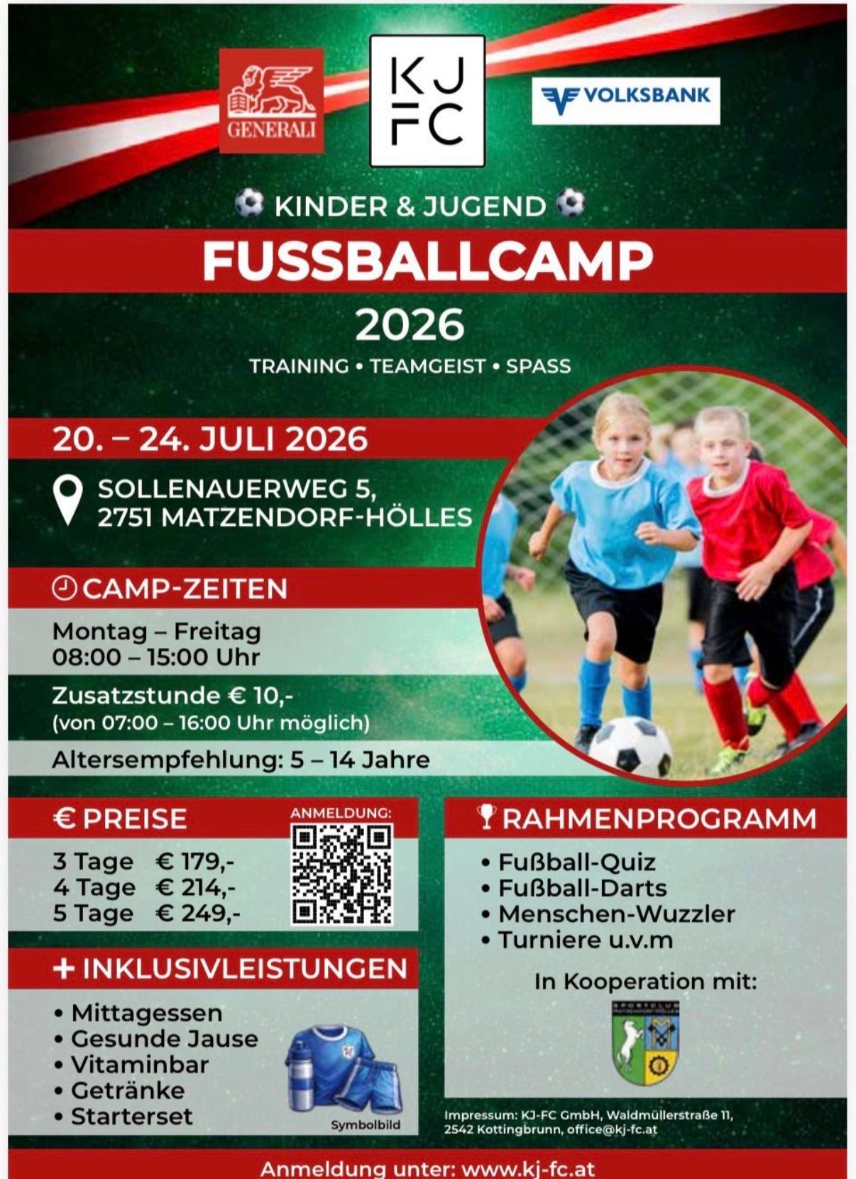 Plakat für ein Fußballcamp 2026 für Kinder und Jugendliche vom 20. bis 24. Juli an der Sollenauerweg 5, Matzendorf-Hölles. Täglich von 08:00-15:00 Uhr. Altersempfehlung: 5-14 Jahre. Preis: 179 für 3 Tage, 214 für 4 und 249 für 5. Inklusive Mittagessen. QR-Code zur Anmeldung. Aktivitäten: Fußball-Quiz, Darts, Menschen-Wuzzler und Turnen u.v.m.