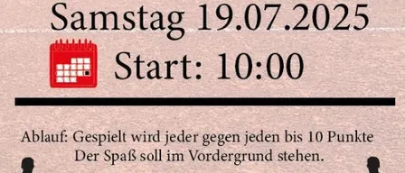 Plakat für das 1. Tiebreak-Turnier in St. Nikolai/Dr. am Samstag, 19.07.2025, Beginn 10:00 Uhr. Jeder spielt gegen jeden bis 10 Punkte. Der Spaß soll im Vordergrund stehen. Keine Startgebühr oder Clubmitgliedschaft erforderlich. Unser Grillmeister versorgt uns mit seinen Spezialitäten. Anmeldungen unter 0670 5545232 - Lukas Pratter. Anmeldeschluss: 17.07.2025.