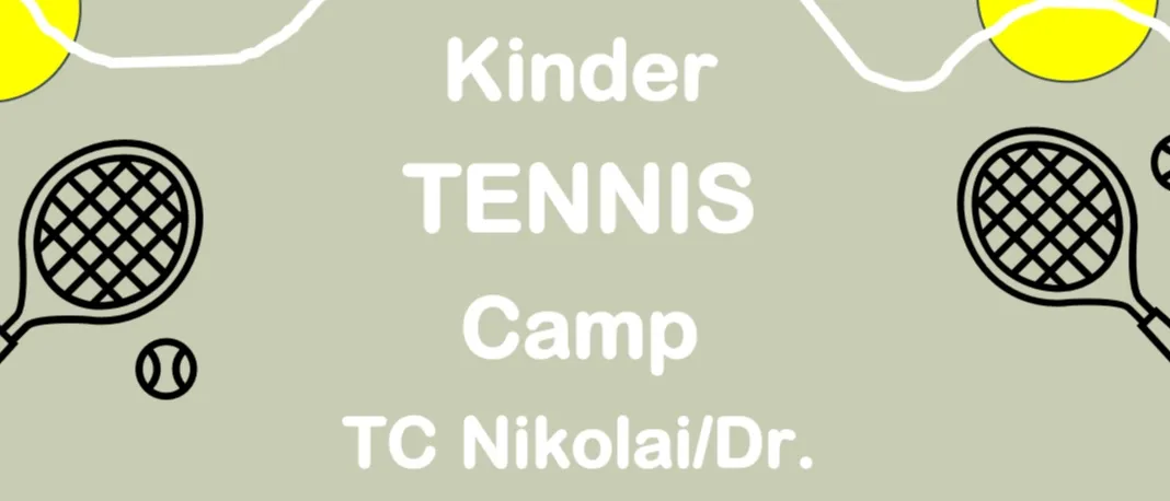 Plakat für ein Kindertenniscamp. Termine: 13.07.-17.07.2026 und 31.08.-04.09.2026. Zeit: 8:30-12:30 Uhr. Beinhaltet professionelles Training, Spiele und Snacks. Gebühren: 170€ pro Kurs und Kind, 120€ für Geschwister. Begrenzte Plätze.