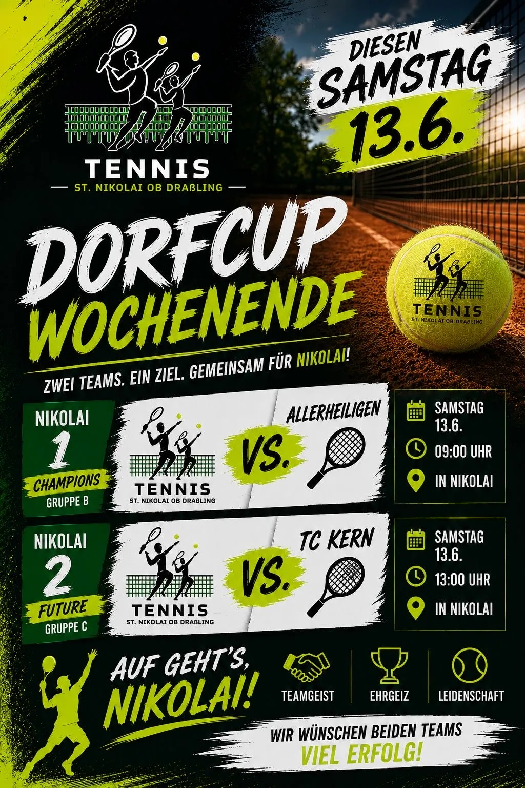 Tennisveranstaltungsposter für Dorfcup-Wochenende in St. Nikolai ob Drabling. Spiele am Allerheiligen um 9 Uhr und 13 Uhr. Teams Nikolai 1 gegen Allerheiligen und Nikolai 2 gegen TC Kern.