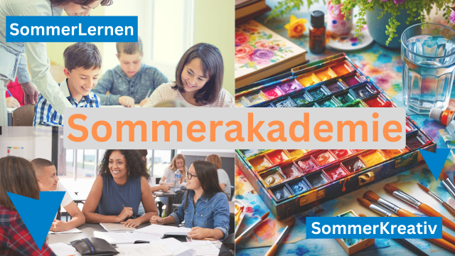 Eine Collage von Lernszenen zeigt Kinder beim Lernen, eine erwachsene Lehrkraft und eine Palette mit Farben. Oben links steht 'SommerLernen', in der Mitte 'Sommerakademie' und unten rechts 'SommerKreativ'.