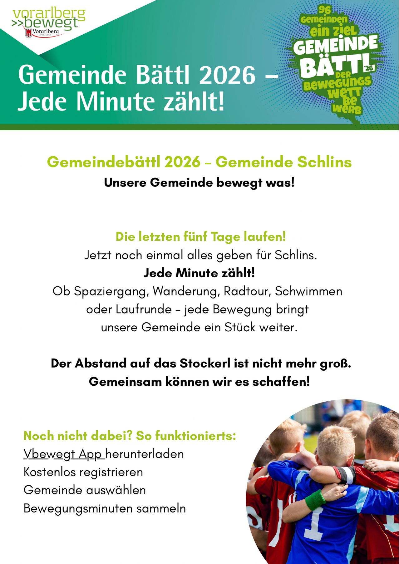 Plakat für die Gemeinde-Challenge 2026 in Schlins, die zur Teilnahme an verschiedenen Aktivitäten wie Spazieren, Radfahren und Schwimmen ermutigt, um zum Fortschritt der Gemeinde beizutragen. Das Plakat zeigt eine Gruppe von Kindern und betont die Bedeutung jeder Minute Aktivität.