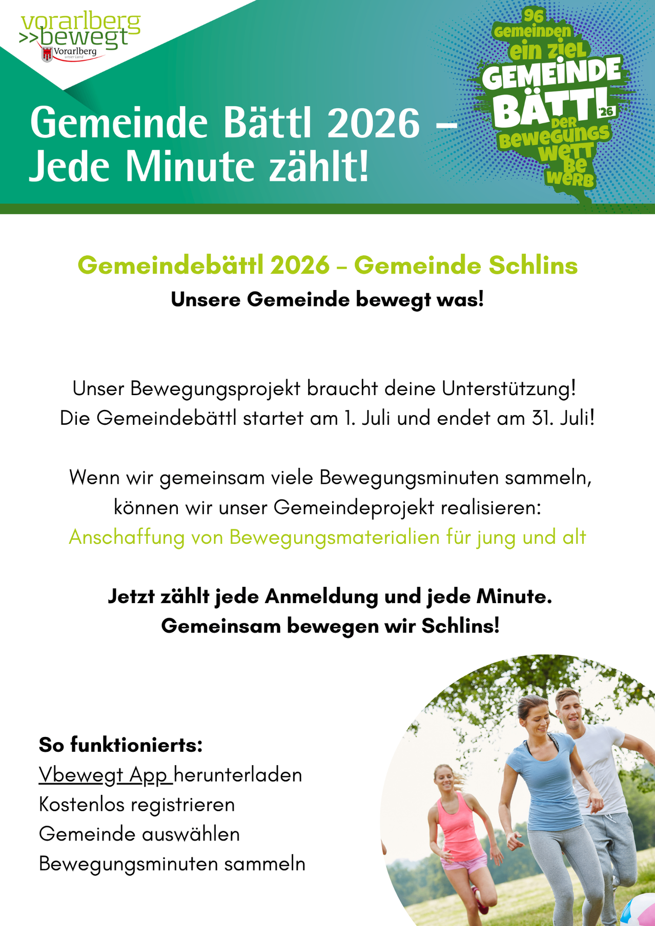 Das Bild zeigt eine Gemeinschaftsveranstaltung namens 'Gemeindebättl 2026' in Schlins. Es betont die Bedeutung jeder Minute, die mit Bewegung verbracht wird, und ermutigt zur Teilnahme an einem Projekt, das darauf abzielt, Geräte für alle Altersgruppen zu erwerben. Das Projekt läuft vom 1. Juli bis 31. Juli.