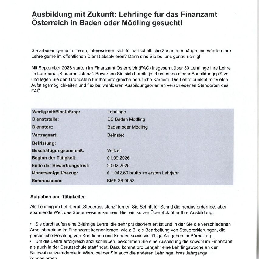 Ein Bild eines Dokuments beschreibt die Details eines Schulungsprogramms für das Finanzamt Österreich, das im September 2026 beginnt. Die Ausbildung umfasst Rollen wie Steuerassistenten und beinhaltet Standorte in Baden und Mödling. Das Programm bietet ein umfassendes dreijähriges Curriculum, das praktische Erfahrungen und Kenntnisse verschiedener Abteilungen im Finanzsektor vermittelt.