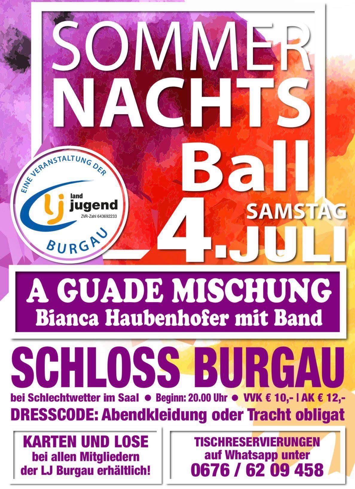 Plakat für einen Nachtball im Schloss Burgau am 4. Juli. Bianca Haubenhofer mit Band. Beginn: 20:00 Uhr. Kleiderordnung: Abendkleidung oder Tracht obligat.