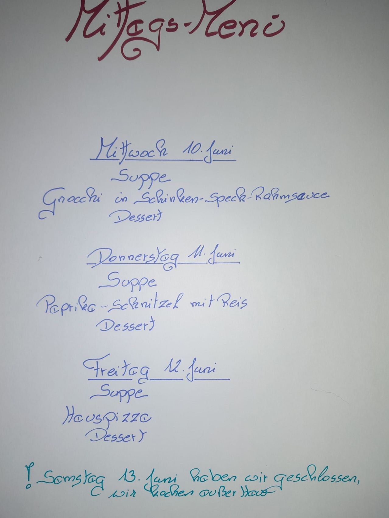 A handwritten menu in blue ink lists meals for three days: Wednesday, June 10th, Thursday, June 11th, and Friday, June 12th. Each day includes a soup, a main dish, and a dessert.