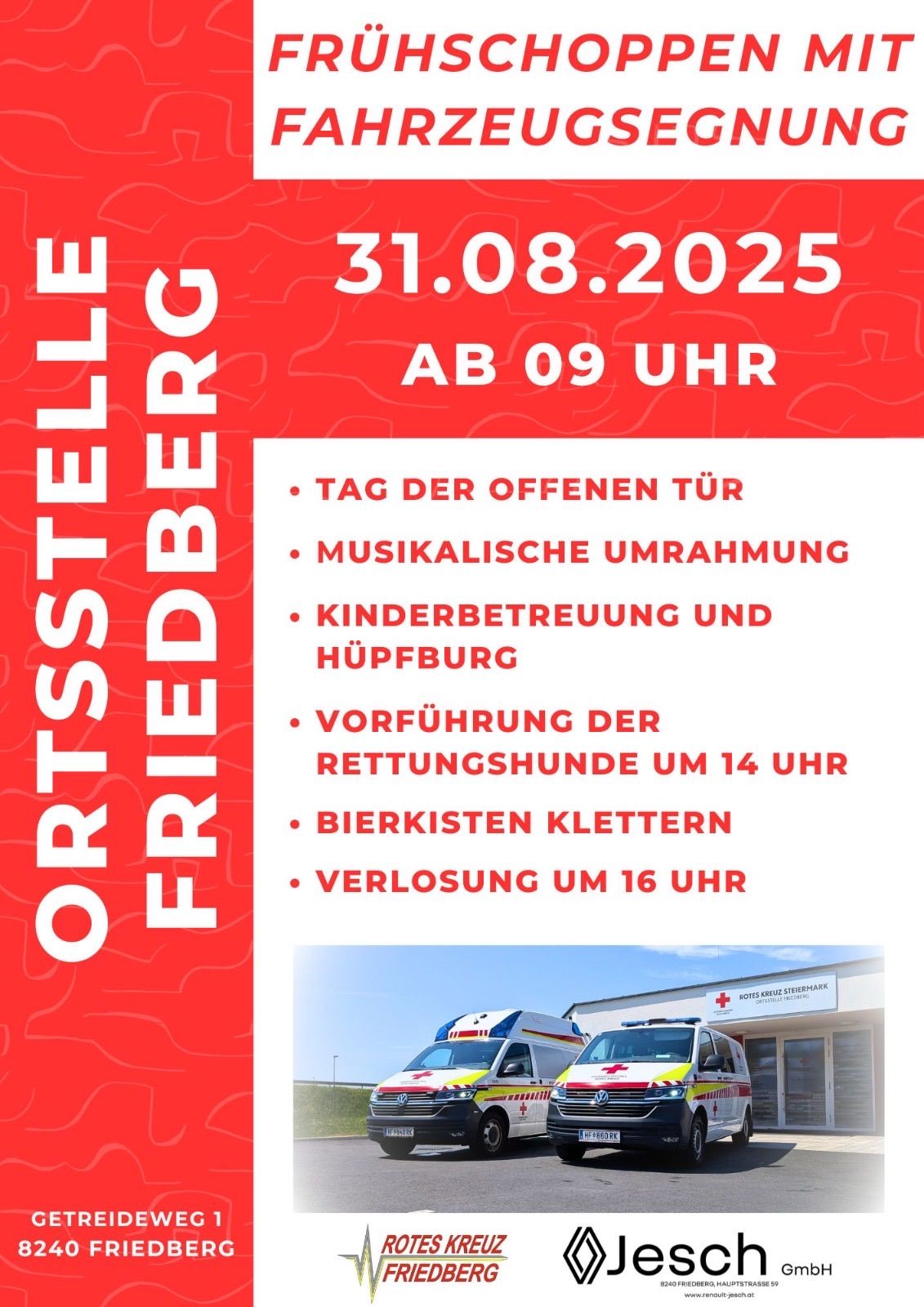 Plakat für die Veranstaltung Ortstelle Friedberg am 31.08.2025, Beginn um 9 Uhr. Bietet einen Tag der offenen Tür, musikalische Umgebung, Kinderbetreuung, Ponyreiten, Vorführung des Rettungshundes um 14 Uhr, Bierkistenklettern und Verlust um 16 Uhr. Bild zeigt Rettungswagen.