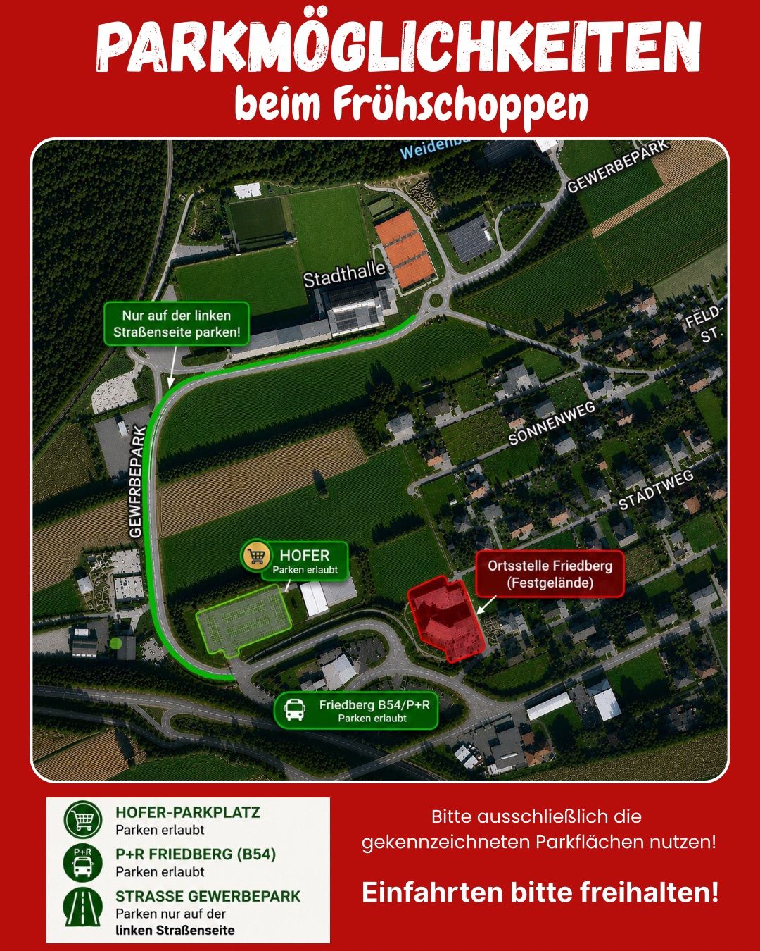 A map showing designated parking areas for the event, including Hofer parking, Friedberg B54/P+R parking, and a marked area for Friedberg (Festgelände) with instructions to park only on the left side of the street.
