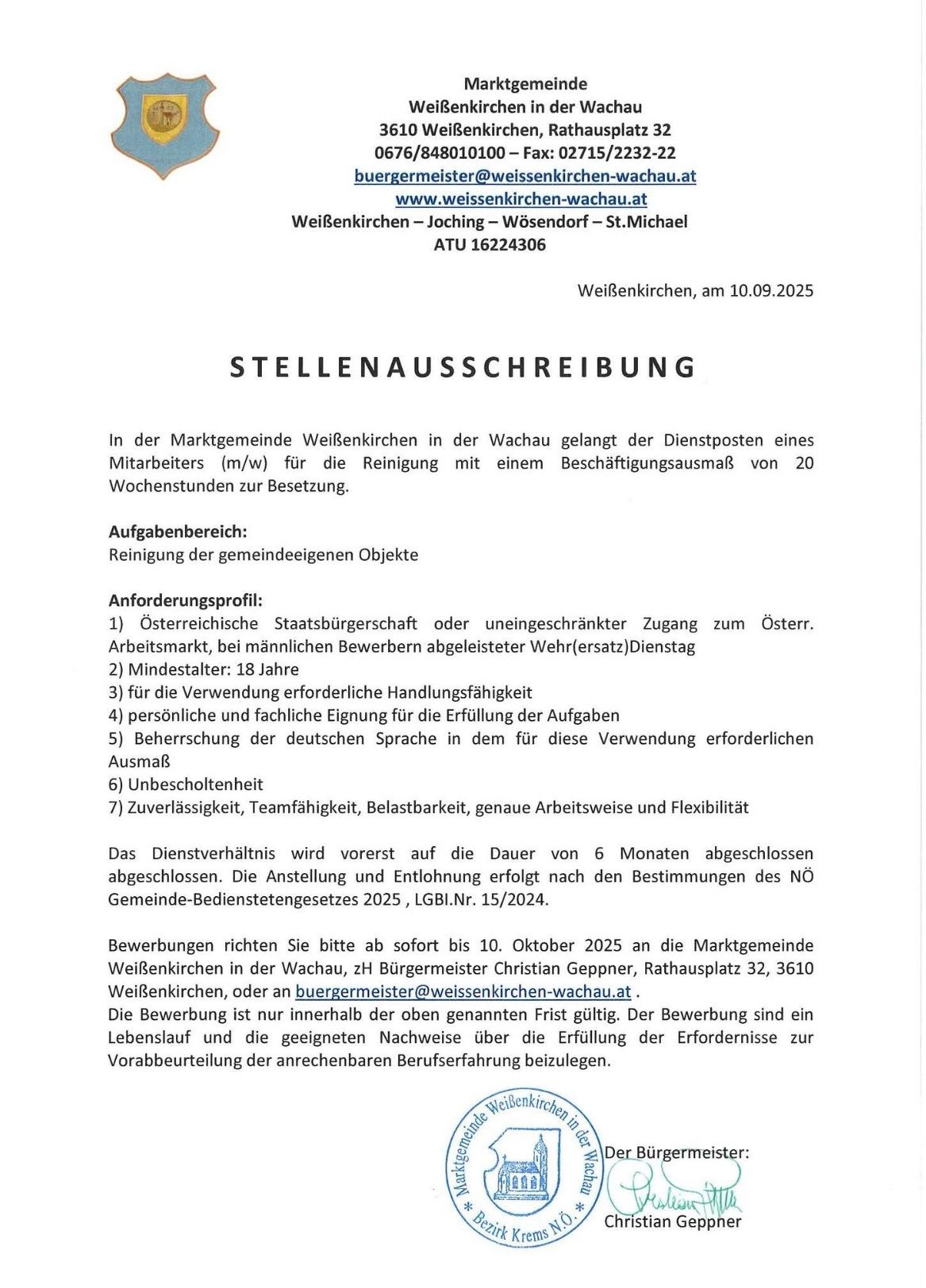 Stellenausschreibung für eine Reinigungskraft in WeiBenkirchen, Wachau, Österreich. Position erfordert österreichische Staatsbürgerschaft, 20 Stunden pro Woche, persönliche und fachliche Eignung sowie Deutschkenntnisse. Dauer sechs Monate, Verlängerung möglich. Bewerbung bis 10. Oktober 2025.