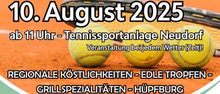 Plakat für Grillfest-Veranstaltung, Sonntag, 10. August 2025. Ort: Tennisplatzanlage Neudorf, Beginn um 11 Uhr. Die Veranstaltung findet bei jedem Wetter statt. Es bietet regionale Köstlichkeiten, edle Tropfen, Grillspezialitäten und Hüpfburg. Sponsoren und Partner sind aufgeführt.