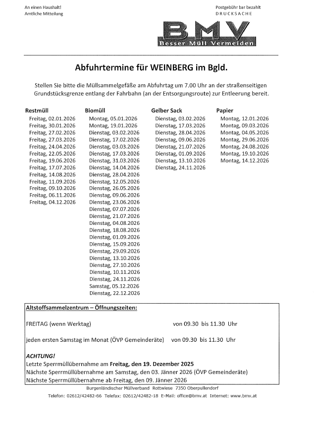 Das Dokument zeigt die Abfuhrtermine für Abfall in Weinsberg. Es listet Termine und Zeiten für Biomüll, Restmüll, Papier und andere Materialien auf. Der Zeitplan gilt für das Jahr 2026, mit Abholungen an verschiedenen Wochentagen. Es werden auch die Öffnungszeiten des Sammelzentrums an Freitagen und am ersten Samstag des Monats erwähnt. Die letzten Sammeltermine sind für den 19. Dezember 2025 und den 3. Januar 2026 angegeben.