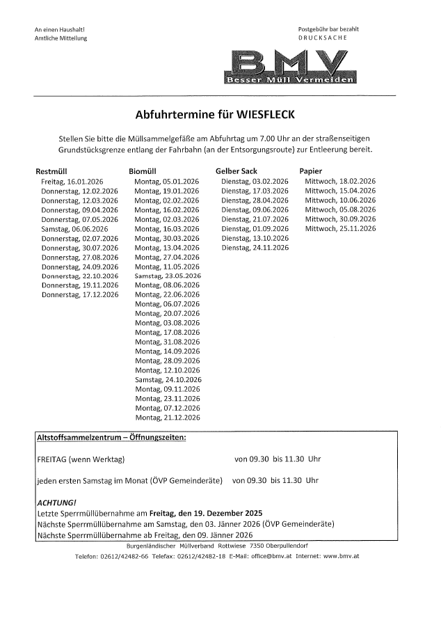 Dokument enthält Abfallsammlungstermine für Wiesefeck. Stellen Sie bitte die Müllsammelgefäße am Abfuhrtag um 7:00 Uhr an der straßenseitigen Grundstücksgrenze entlang der Fahrbahn (an der Entsorgungsroute) zur Entleerung bereit. Erste Sammlung am Freitag, 16.01.2026. Letzte Sammlung am Freitag, 09.01.2026. Öffnungszeiten von 9:30 bis 11:30 Uhr freitags und ersten Samstag im Monat.