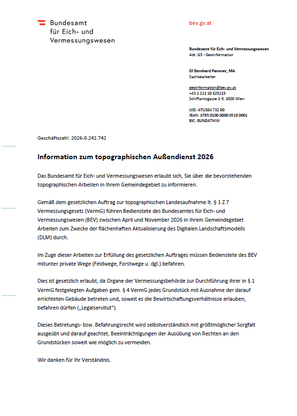 The Federal Office for Surveying and Mapping invites you to be informed about the upcoming topographical services in your municipal area. Pursuant to the legal mandate for topographical land surveys, services of the Federal Office for Surveying and Mapping (BEV) will be provided between April and November 2026.