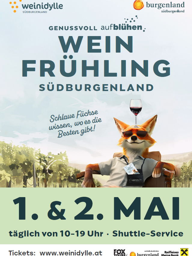 Wein Frühlings-Veranstaltung in Südburgenland. Ein Fuchs mit einem Weinglas. Termine: 1. und 2. Mai, 10-19 Uhr. Shuttle-Service.