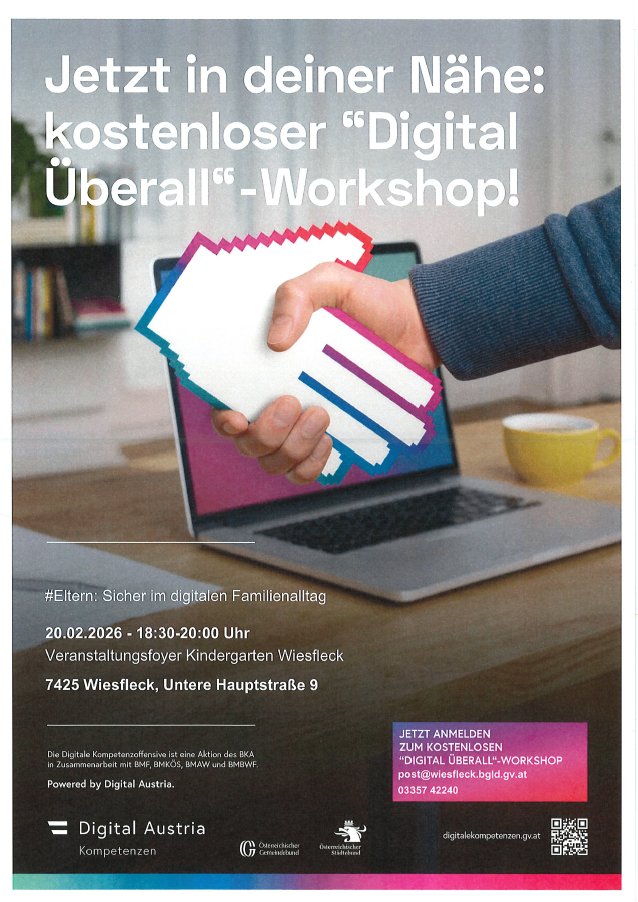 Plakat für einen kostenlosen Workshop zu digitalen Fähigkeiten in Wiesfleck, Österreich. Der Workshop ist für Eltern und findet am 20. Februar 2026 von 18:30 bis 20:00 Uhr statt. Veranstaltet vom Kindergarten Wiesfleck. Kontakt: post@wiesfleck.bgl.gv.at. Unterstützt von Digital Austria.