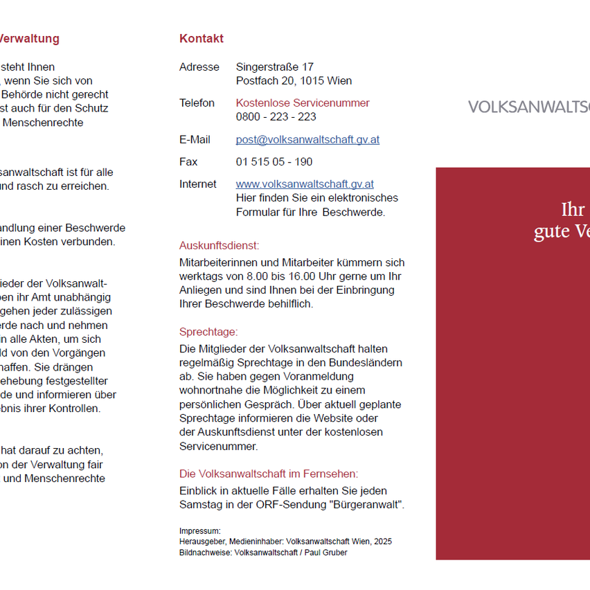 Volksanwaltschaft in Wien, Kontaktdaten, Adresse, Telefonnummer, E-Mail, Website und Servicezeiten. Service für Beschwerden und Anfragen, samstags auf ORF verfügbar. Die Volksanwaltschaft hält regelmäßig Sprechtage in den Bundesländern ab. Mitglieder können sie über verschiedene Wege erreichen, einschließlich der Website oder dem Auskunftsdienst.