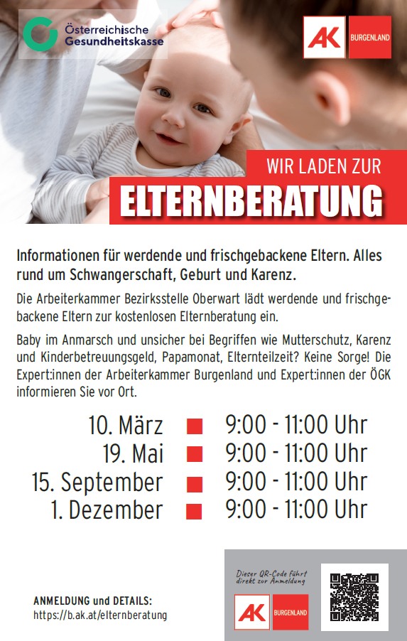 Plakat für kostenlose Elternberatung bei Bezirksstelle Oberwart. Informationen für werdende und frischgebackene Eltern. Themen: Schwangerschaft, Geburt und Kinderbetreuung. Termine: 10. März, 19. Mai, 15. September, 1. Dezember. Zeiten: 9:00-11:00 Uhr.