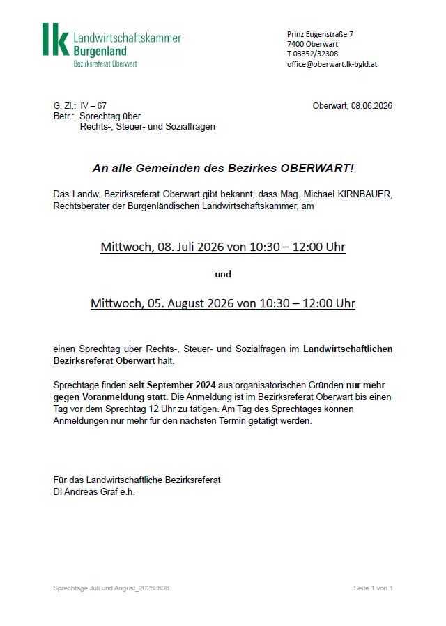 Offizielles Schreiben des Bezirkslandwirtschaftsreferats Oberwart vom 08.06.2026 mit Ankündigung eines Vortrags über Rechts-, Steuer- und Sozialfragen im landwirtschaftlichen Bezirk Oberwart am 08.07.2026 und 05.08.2026. Anmeldungen nur noch bis 12 Uhr des Vortragstages möglich.