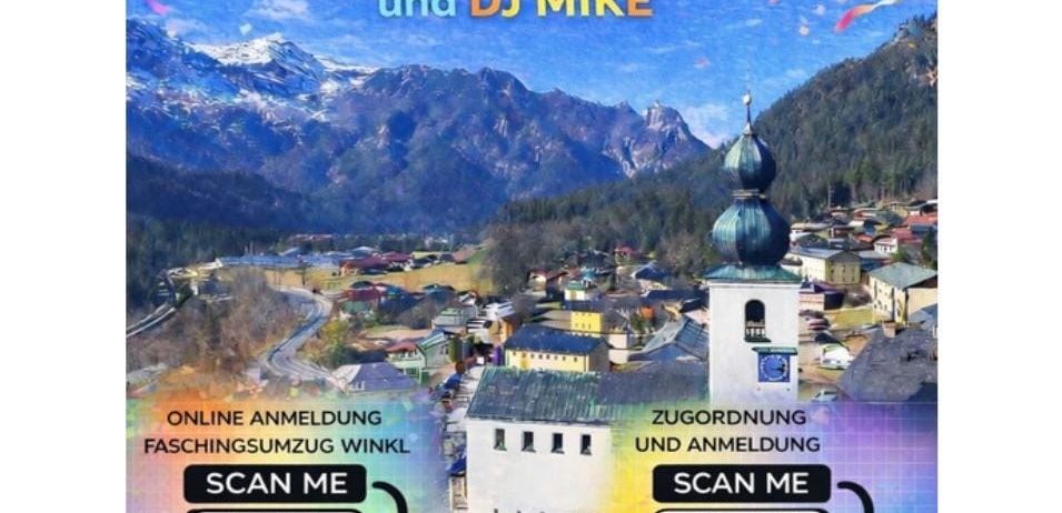 Plakat für den Faschingsumzug in Winkl, Österreich, am 14. Februar 2026. Es zeigt ein Dorf mit Bergen, einer Kirche und zwei QR-Codes für Online-Registrierung und Bestellung. DJs Mike treten auf.