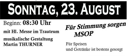 Ein Plakat für eine Hochzeitszeremonie und -empfang in Trautmannsdorf am Sonntag, 23. August, Beginn um 8:30 Uhr. Das Plakat enthält das Logo von Trautmannsdorf, ein Schwertsymbol und erwähnt die musikalische Gestaltung durch Martin Thurner. Es hebt auch das Catering von MSOP und die Bäckerei Ertl hervor.