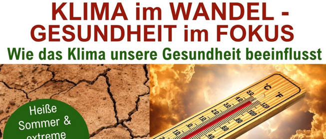 Werbeposter für eine Gesundheitsveranstaltung am 28. Januar 2026, die den Einfluss des Klimawandels auf die Gesundheit thematisiert. Zeigt ein Thermometer und eine Frau als Referentin.