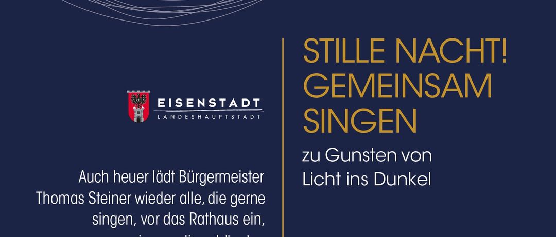 Eine Anzeige für ein Gesangsevent, das einen Klavier mit Notenblättern zeigt. Der Text lautet 'Stille Nacht! Gemeinsam Singen'. Die Veranstaltung wird von der Stadt Eisenstadt organisiert. Der Veranstaltungstermin ist Sonntag, 21. Dezember um 16:00 Uhr. Der Veranstaltungsort ist Hauptstraße, vor dem Rathaus.