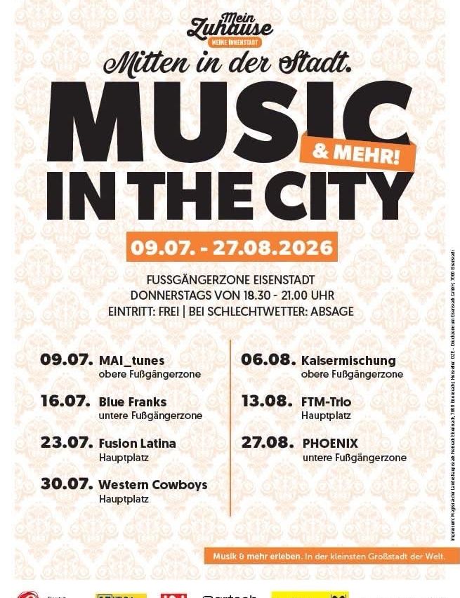 Plakat für die Veranstaltung 'Music in the City' in Eisenstadt vom 9. Juli bis 27. August 2026. Präsentiert verschiedene Musikgruppen an unterschiedlichen Terminen.
