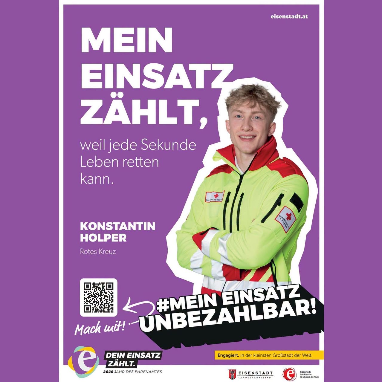 Poster with a smiling young man in a red and green jacket, promoting the idea that every second counts in saving lives. The text reads 'Mein Einsatz zahlt' and 'Unbezahlbar'. The poster is purple with a QR code on the left.