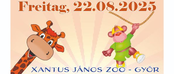 Plakat für eine ganztägige Busfahrt zum Xantus János Zoo in Györ. Abfahrtszeiten sind 08:00 und 08:05. Ankunft gegen 18:00. Inklusive Zoo-Eintritt und Busfahrt. Anmeldefrist ist der 1. August 2025.