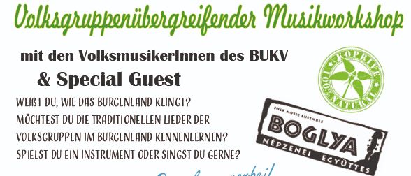 Plakat für einen Workshop über Burgenländer Volksmusik mit Musikern des BUKWV und einem besonderen Gast. Geplant für den 13. Dez. 2025, 13:00 für einen Workshop und 18:30 für ein Konzert. Ort ist Siget in der Wart, Mehrzweckhalle. Anmeldung unter office@bukv.at.