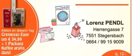 Weihnachtsaktion am 6.12.2025 von 08:30 bis 14:00 Uhr in der Herrengasse 7, 7551 Stegersbach. Reparatur & Verkauf von TV, SAT & Haushaltsgeräten. Lorenz Pendl, Herrengasse 7, 7551 Stegersbach, 0664/99 15 9009. Aktion an diesem Tag Cremesso Easy für €34,99 + 1 Packung Kaffee gratis dazu!