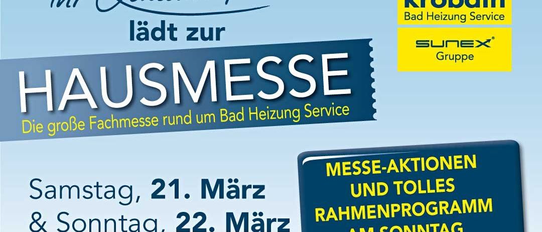 Eine Werbung für eine Messe namens 'AUSMESSE', die sich auf Badheizungsservices konzentriert. Sie wird von Krop, Teil der Sun Group, gesponsert. Die Veranstaltung findet am 21. und 22. März von 9-17 Uhr statt. Kontaktinformationen sind angegeben.