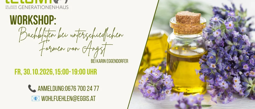 Ein Workshop-Werbeposter für Bachblüten bei unterschiedlichen Formen von Angst, mit einer Flasche Lavendelöl und Lavendelblüten.