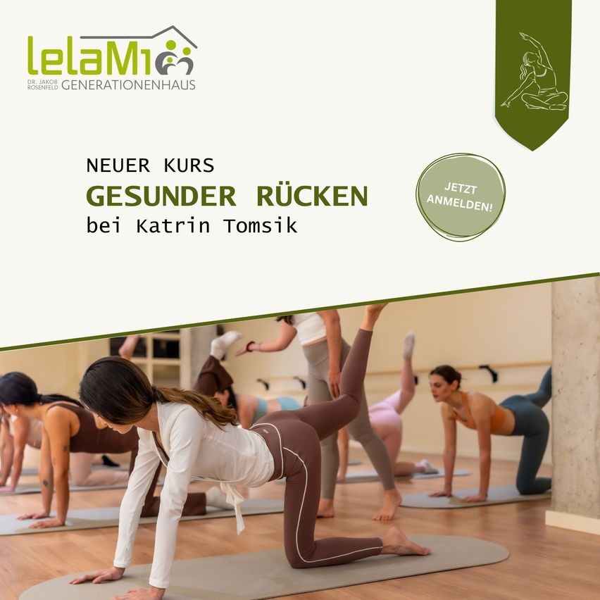 Eine Gruppe von Frauen macht Yoga in einem Studio. Eine Frau macht eine Beindehnung, während die anderen Liegestütze machen. Das Bild hat einen grünen Rand und den Text 'Neuer Kurs Gesunder Rücken bei Katrin Tomsik'.