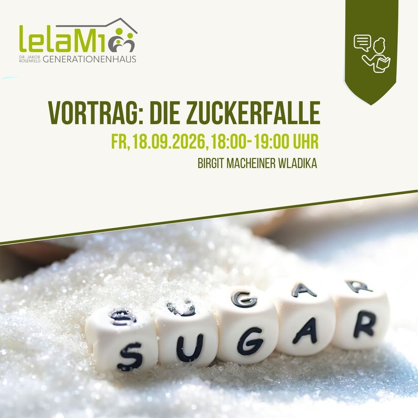 Eine Werbung für einen Vortrag über Zucker, bei dem das Wort 'ZUCKER' in Würfeln auf einem Bett aus Zucker geschrieben ist. Die Veranstaltung trägt den Titel 'Die Zuckerfalle' und ist für den 18. September 2026 geplant.