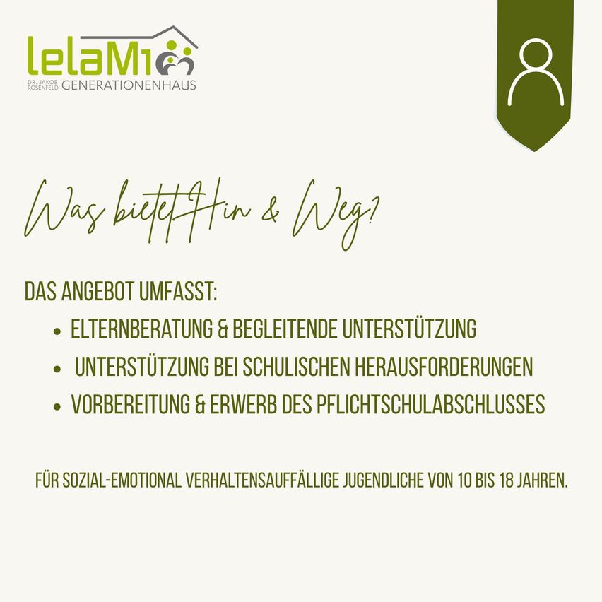 Eine Werbung für LeLaMi Generationenhaus, die Elternberatung, Unterstützung bei schulischen Herausforderungen und Vorbereitung auf den Pflichtschulabschluss für sozial-emotional herausfordernde Jugendliche im Alter von 10 bis 18 Jahren anbietet.