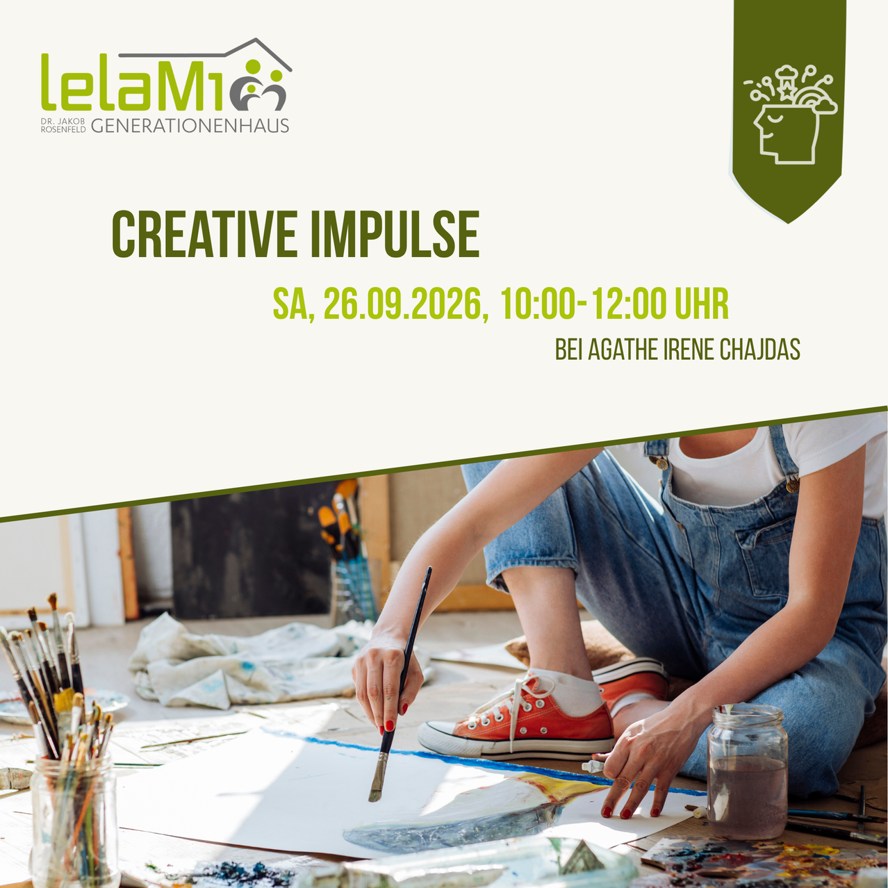 Ein Plakat für einen Kreativimpuls-Workshop von Agathe Irene Chajdas, geplant für den 26. September 2026, von 10:00 bis 12:00 Uhr. Das Plakat zeigt eine Frau, die auf dem Boden auf einer Leinwand malt.