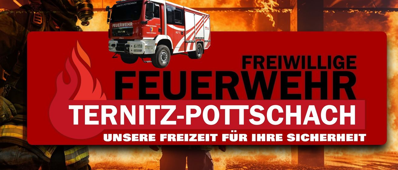 Plakat mit einem roten Feuerwehrauto im Vordergrund, gekennzeichnet mit 'TERNITZ-POTTSCHACH'. Der Hintergrund zeigt Flammen und Rauch, mit den Worten 'FEUERWEHR' in Rot und Weiß. Ein Feuerwehrmann steht vor dem Feuer in der unteren rechten Ecke.