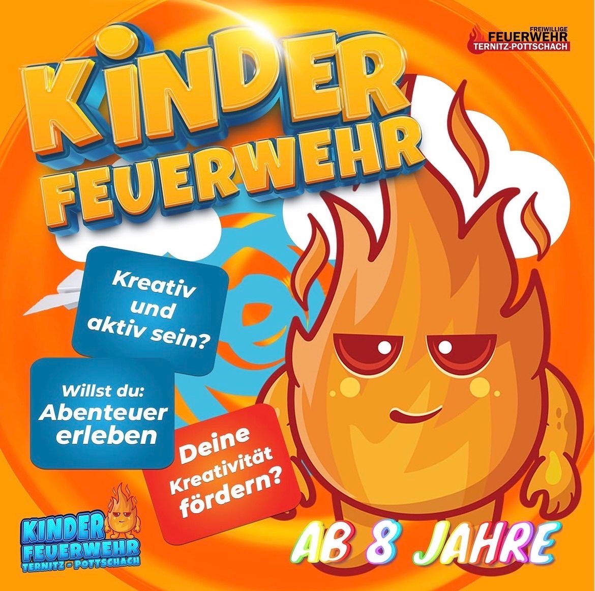 A poster for Kinder Feuerwehr featuring a cartoon character with flames, asking if you want to be creative and active. It targets children from 8 years old.