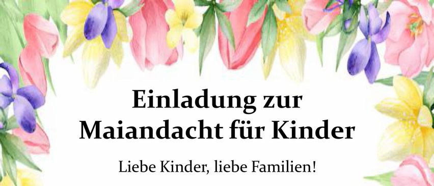 Einladung zur Muttertagsfeier für Kinder. Liebe Kinder, liebe Familien! Wir laden euch herzlich zur Muttertagsfeier am Mittwoch, 6. Mai 2026, um 18.30 Uhr in der Dorfkapelle Gersdorff ein. Gemeinsam wollen wir unsere Mütter ehren, schöne Lieder singen und beten. Bringt gerne eine Blume mit, um unseren Marienaltar zu schmücken. Anschließend gibt es für alle Saft und Stritzel. Wir freuen uns auf eine schöne, gemeinsame Zeit mit euch!