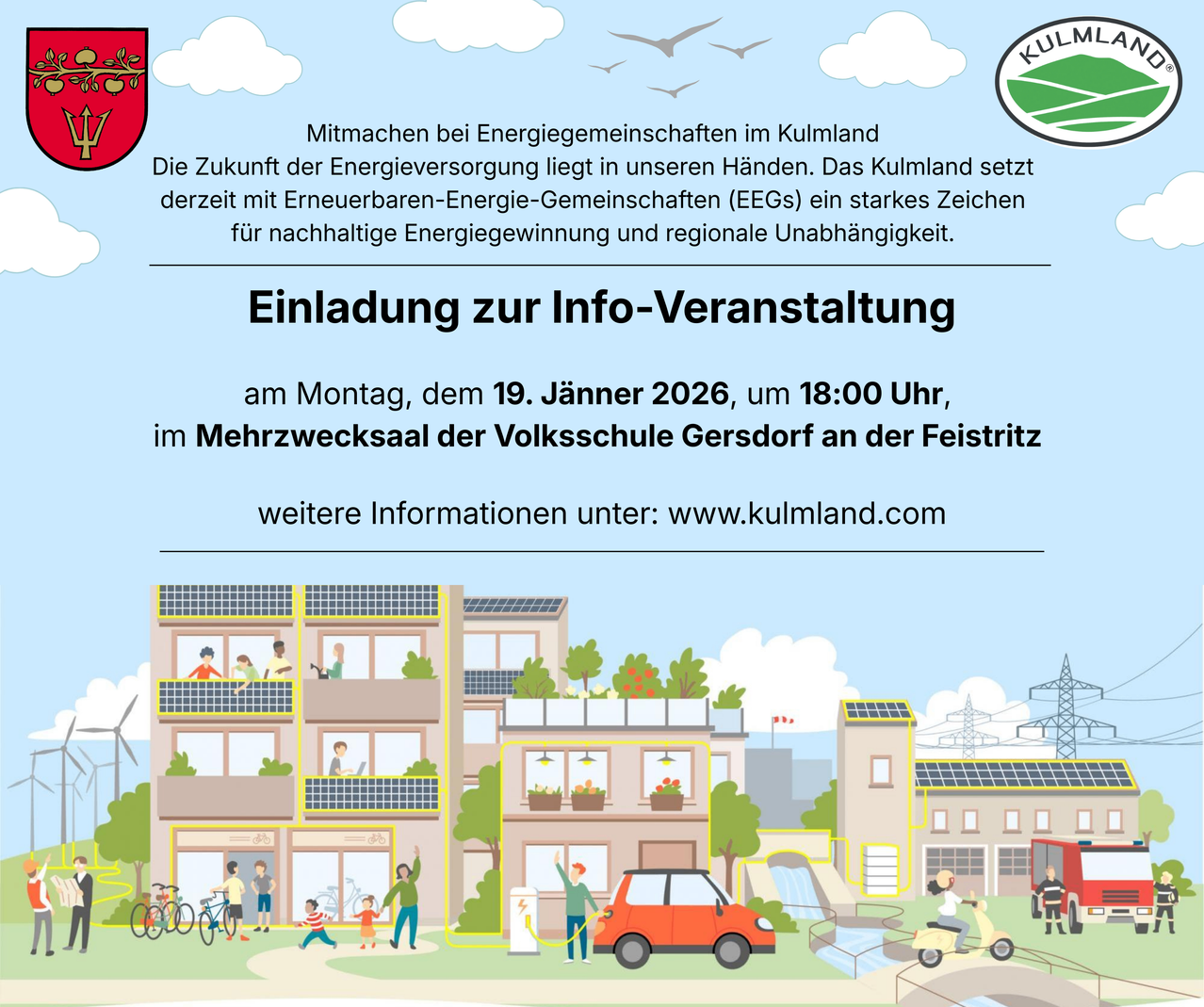 Ein Info-Event über Energiegenossenschaften im Kulmland findet am 19. Januar 2026 um 18:00 Uhr im Mehrzwecksaal der Volksschule Gersdorff statt. Weitere Infos unter www.kulmland.com.