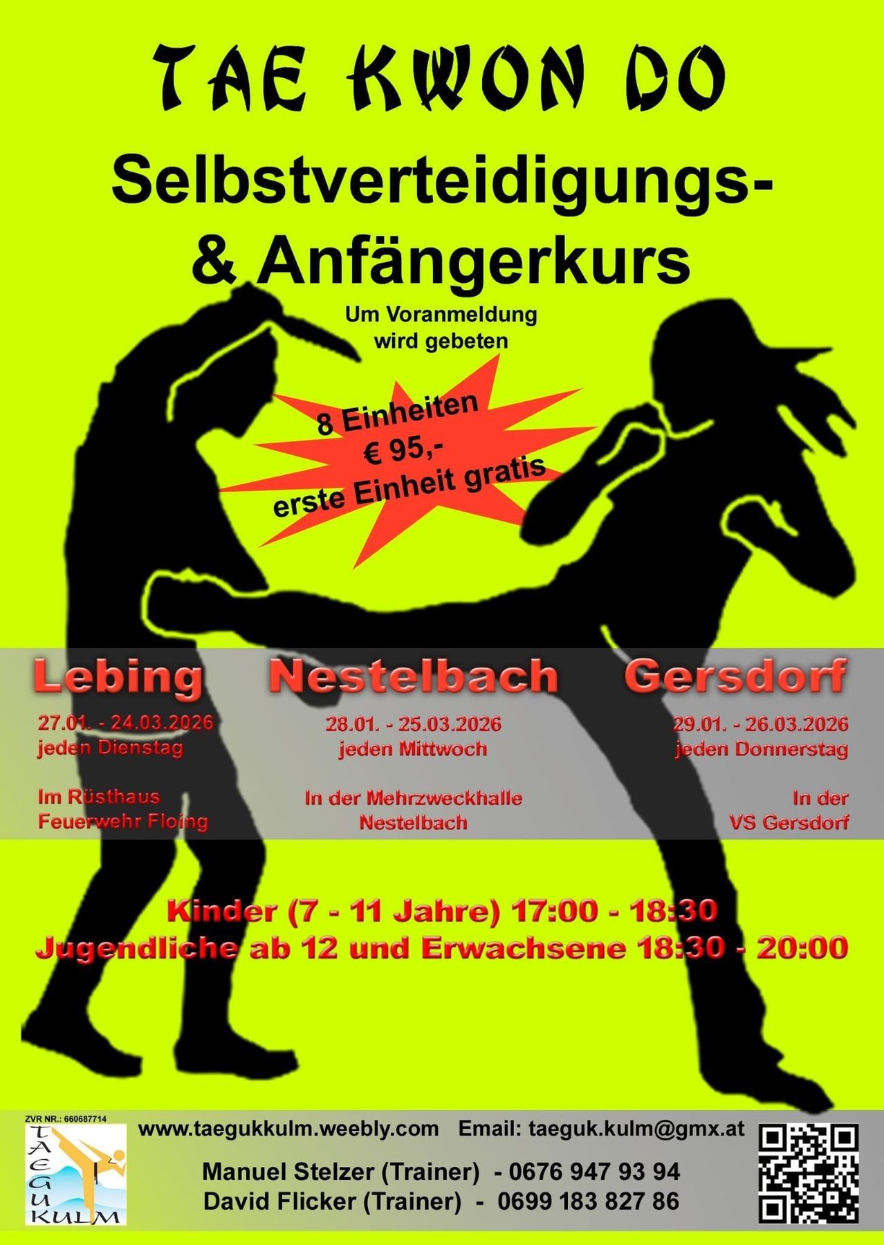 Ein Plakat für Selbstverteidigungs- und Anfängerkurse an drei verschiedenen Orten. Daten und Zeiten sind aufgeführt. Die erste Einheit ist kostenlos. Eine vorherige Anmeldung ist erforderlich.