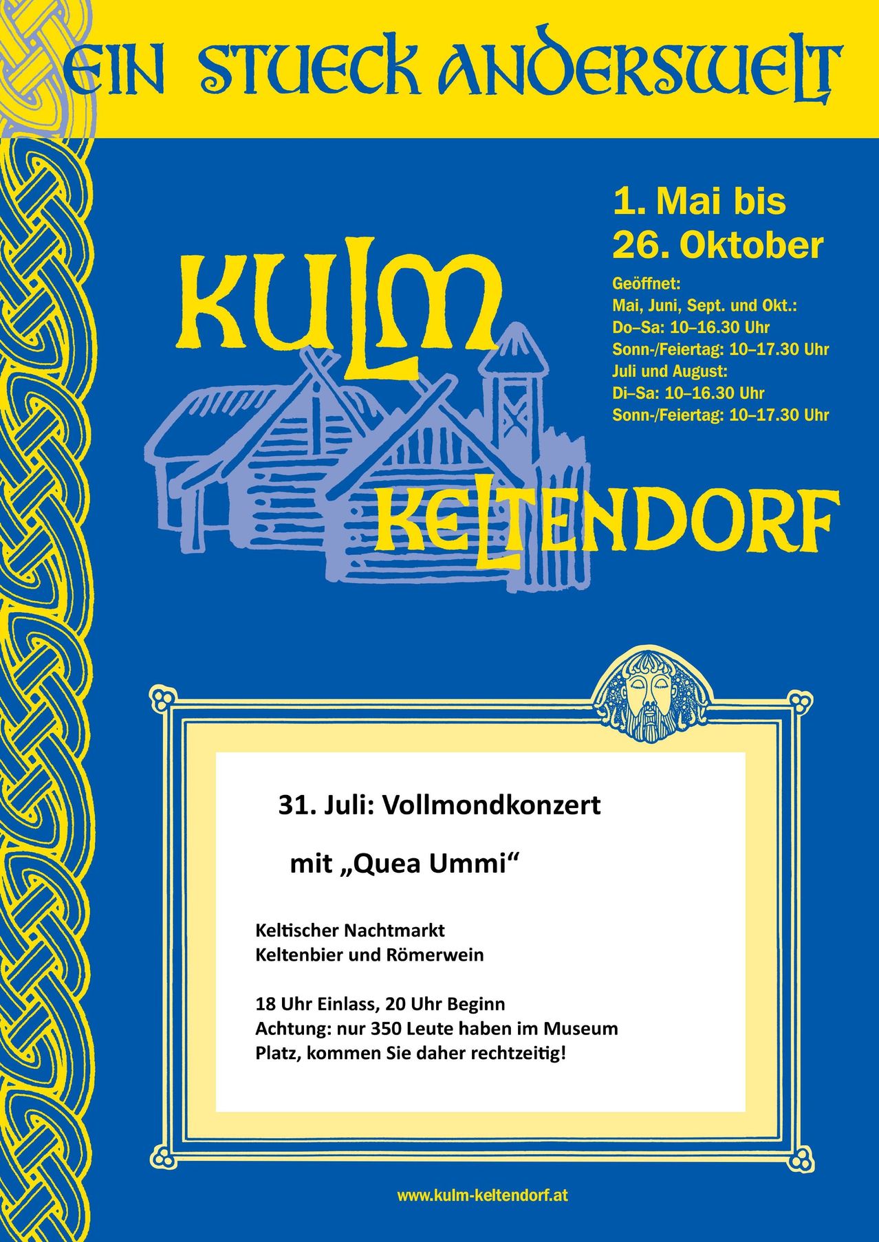 Plakat für Keltendorf mit einem Vollmondkonzert am 31. Juli mit Quea Ummi. Das Museum ist vom 1. Mai bis 26. Oktober geöffnet.