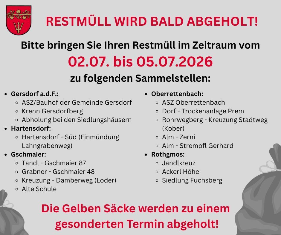 A flyer informs about the upcoming waste collection. Bring your waste to collection points from July 2nd to July 5th, 2026. Collection points include Oberrettenbach, Rohrwegberg, and Rothgmos. Separate collection for yellow bags will be handled at a different time.