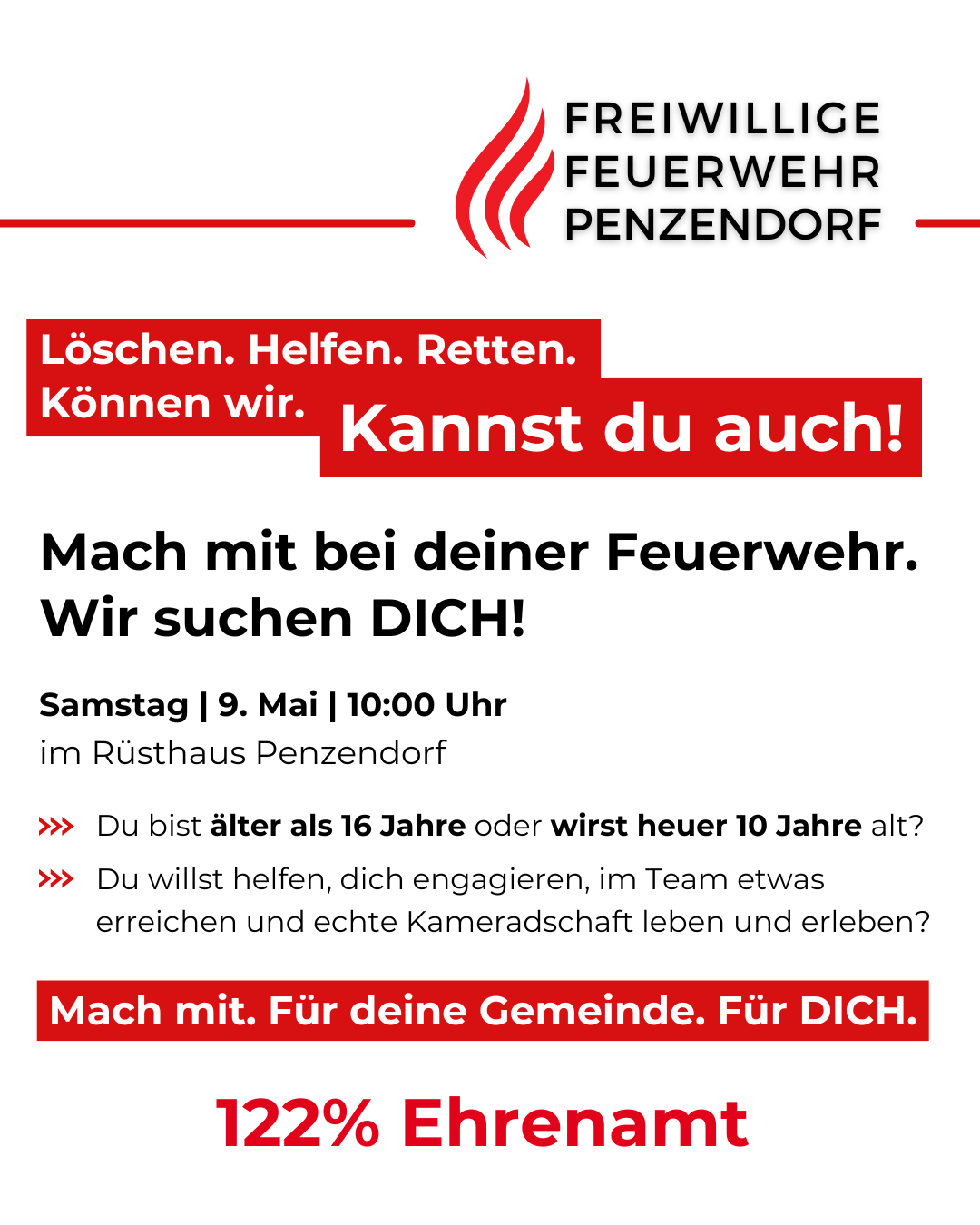 Ein Flyer der Freiwilligen Feuerwehr Penzendorf, Deutschland. Er lädt Menschen über 16 oder 10 Jahre ein, mitzumachen. Veranstaltung am Samstag, 9. Mai, 10:00 Uhr. Mach mit bei deiner Feuerwehr. Wir suchen DICH!