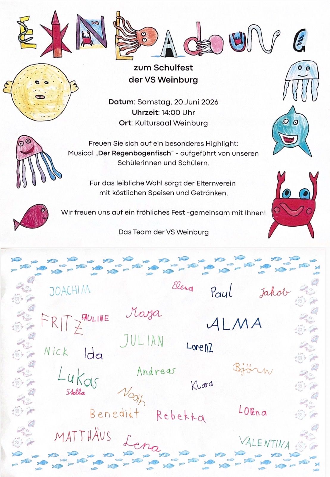 Ein Poster für die VS Weinburg zeigt eine farbenfrohe Illustration von Fischen und Quallen. Es kündigt eine besondere musikalische Veranstaltung, 'Der Regenbogenfisch,' an, die von Schülern aufgeführt wird. Geplant für Samstag, 20. Juni 2026, um 14:00 Uhr, findet die Veranstaltung im Kultursaal Weinburg statt.