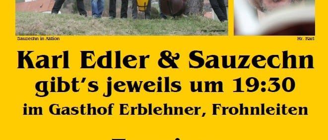 Plakat für Frohnleitner Geschichten mit einer Band, die Instrumente spielt, und einem lächelnden Mann. Die Veranstaltung findet am 16., 17. und 18. Oktober 2025 um 19:30 Uhr im Gasthof Erblehner, Frohnleiten, statt.