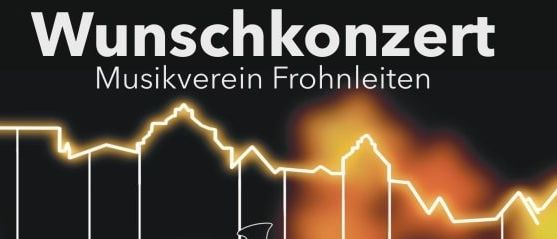 Plakat für Wunschkonzert, eine Veranstaltung des Musikverein Frohnleiten. Es zeigt Musikinstrumente und das Datum, 13.12.2025, um 19:00 Uhr im Volkshaus Frohnleiten.