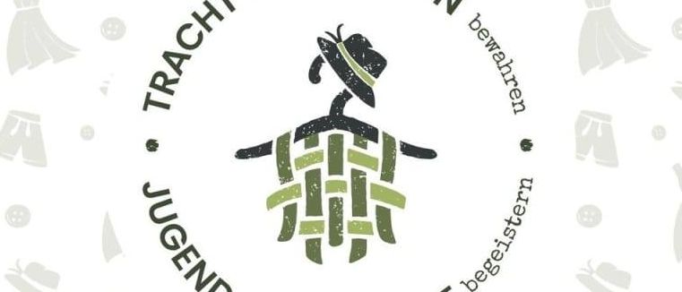 Das Bild zeigt ein kreisförmiges Design mit einer zentralen Illustration einer Figur, die einen Korb hält. Der Text um die Figur herum lautet 'TRACHT & TRADITION, JUGEND & EHRENAMT'. Unten sind Logos und Sponsoren erwähnt.