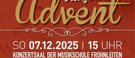 Werbeplakat für ein Adventkonzert am 7. Dezember 2025 um 15 Uhr. Der Veranstaltungsort ist der Konzertsaal der Musikschule in Frohnleiten. Der Gast ist das Hotairband der Musikschule Frohnleiten. Der Eintritt erfolgt durch freiwillige Spenden.
